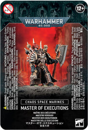 '- Warhammer 40,000 - Chaos Space Marines Master of Executions