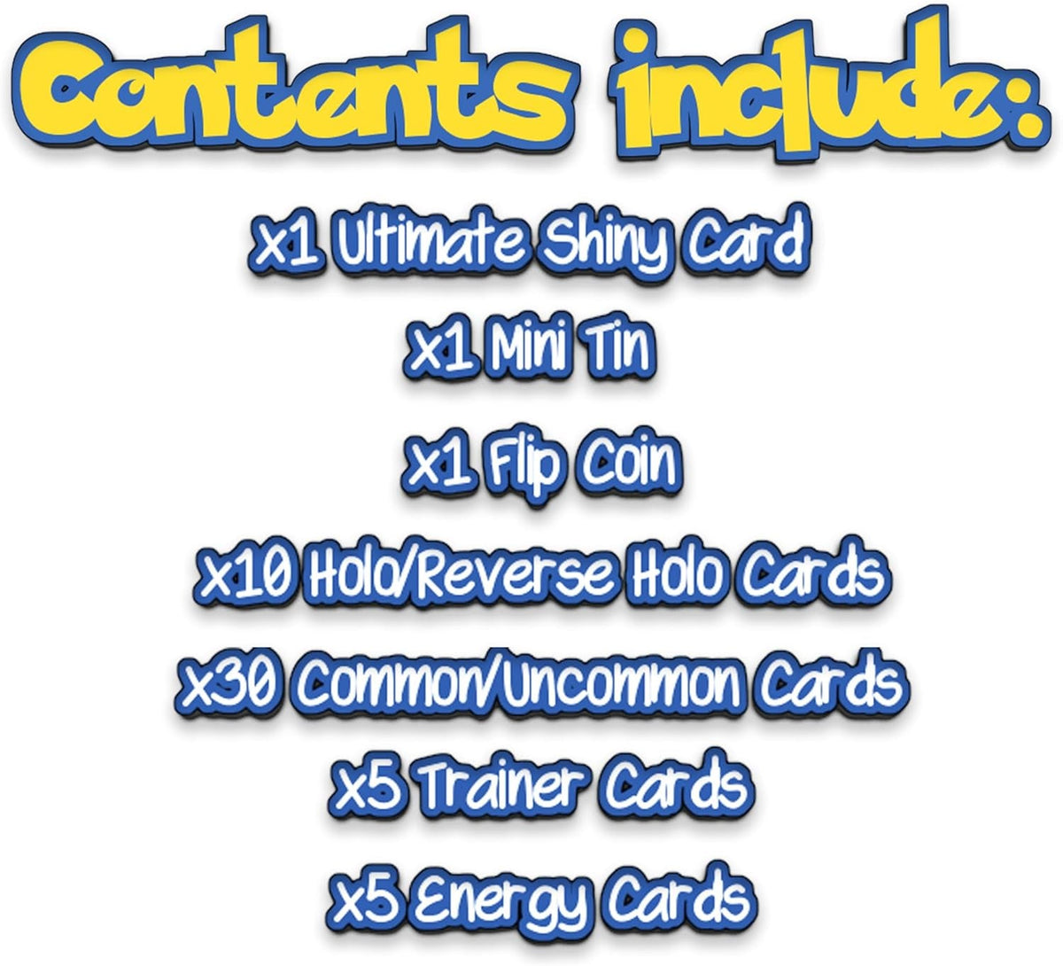 Ultimate Shiny Card Mini Tin Bundle - 50 Random Cards Guaranteed 10 Holos + 1 Rare Shiny Card + 1 Coin plus  Card Compatible with Pokemon TCG